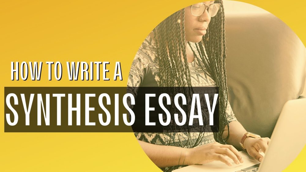 synthesis essay