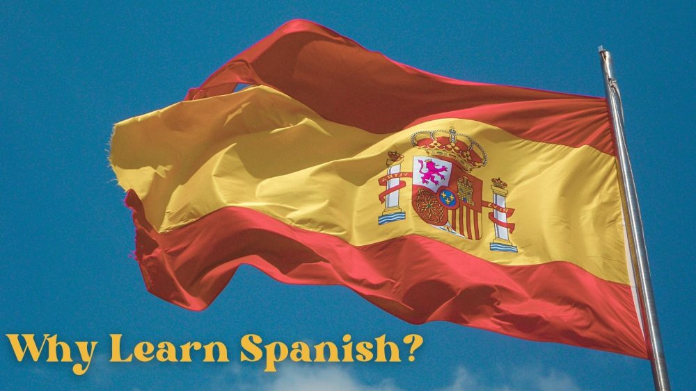 why learn spanish